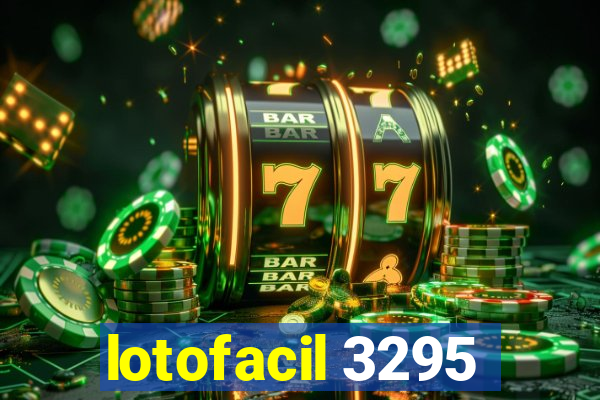 lotofacil 3295